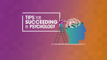 Tips for succeeding in psychology