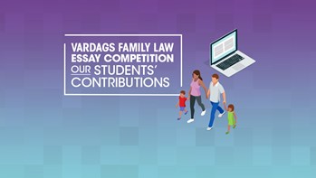 Vardags Family Law essay competition: Our students' contributions