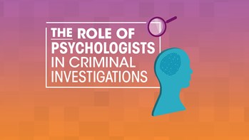 The role of psychologists in criminal investigations The role of psychologists in criminal investigations